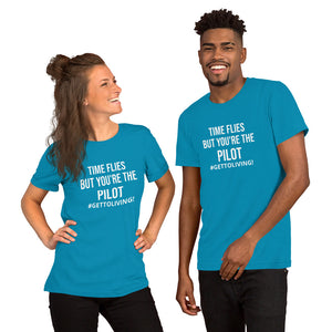 Time Flies But You're the Pilot Unisex t-shirt