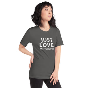 Just Love Unisex t-shirt