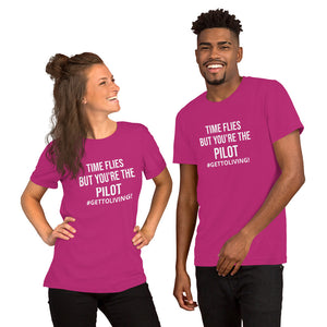 Time Flies But You're the Pilot Unisex t-shirt