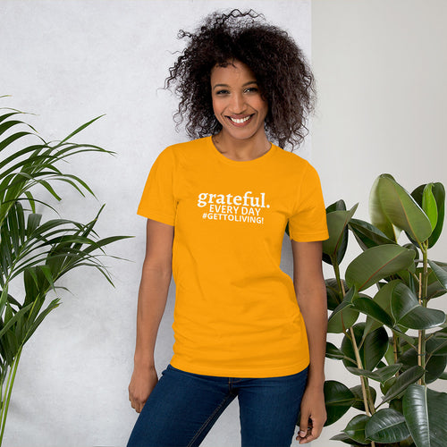 Grateful Every Day Unisex t-shirt
