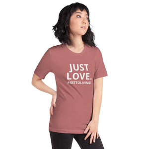 Just Love Unisex t-shirt